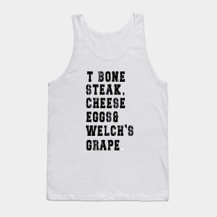 TBone Steak, Cheese Eggs, Welch's Grape - Guest Check Tank Top